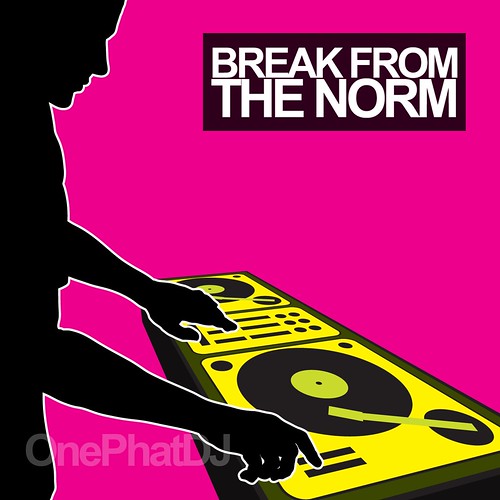 Break From The Norm