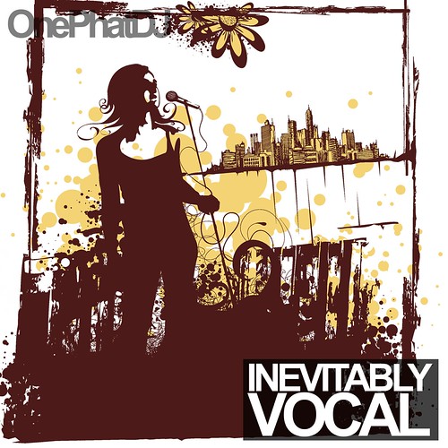 Inevitably Vocal